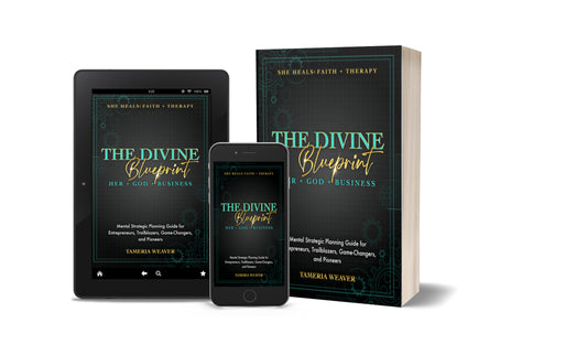 The Divine BluePrint: Her + God + Business